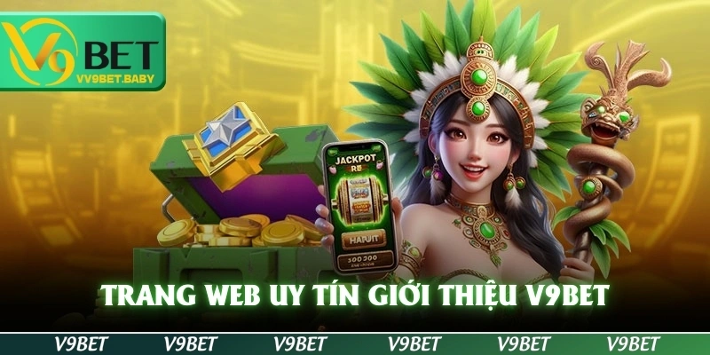 trang web uy tín giới thiệu v9bet